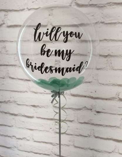 Personalised balloon - will you be my bridesmaid?